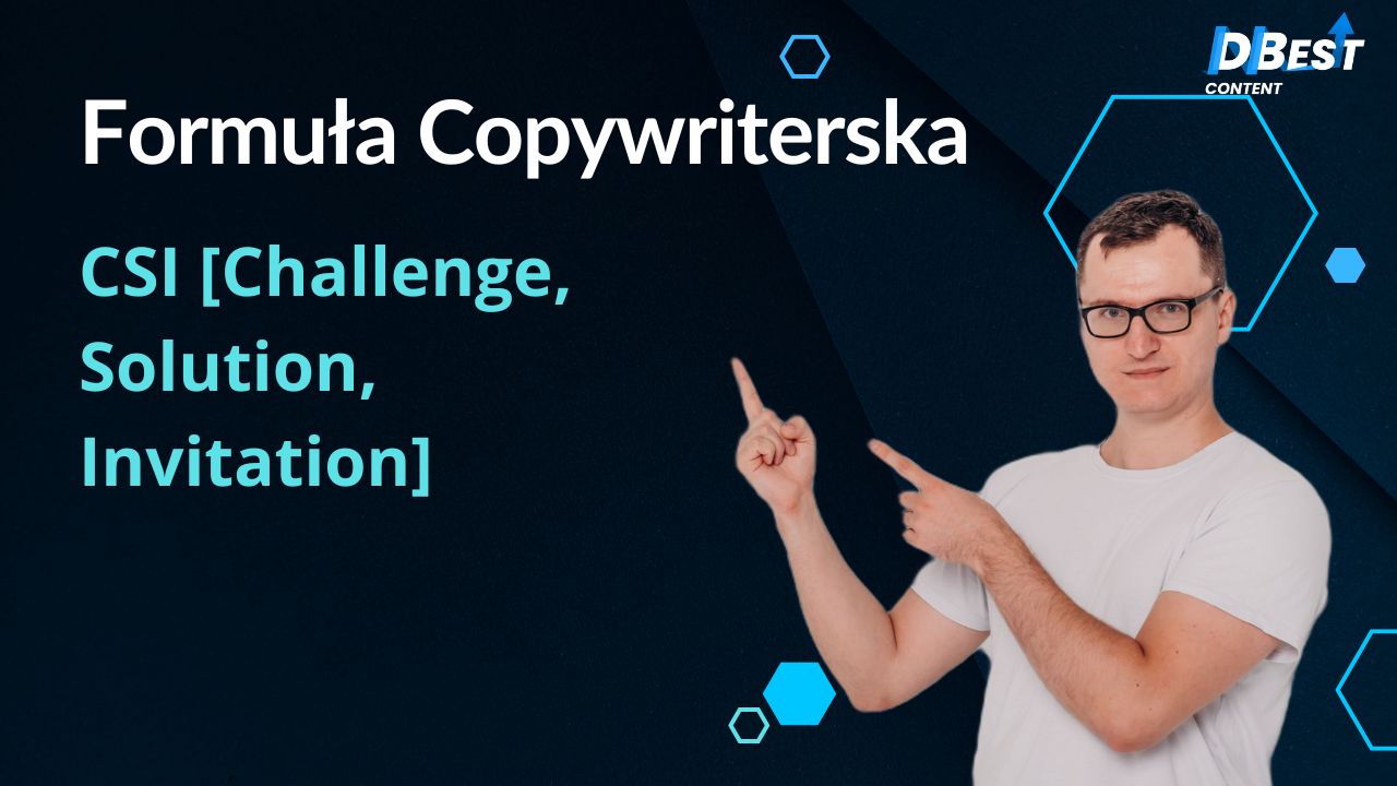 Formuła copywriterska Formuła copywriterska CSI [Challenge, Solution ...