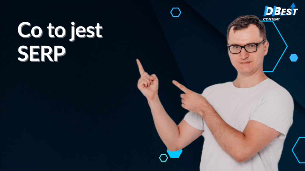 SERP – Co to jest? Poznaj stronę wyników wyszukiwania i wykorzystaj ją!