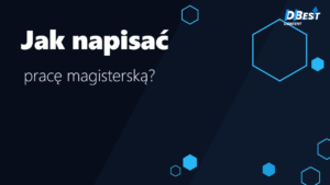 Jak napisać pracę magisterską? Struktura i harmonogram