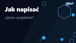 Jak napisać pismo urzędowe? Wzór i zwroty